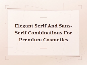 Serif Meets Sans-Serif for Luxury Cosmetics Branding